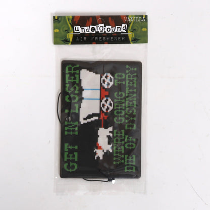 We're Going to Die of Dysentery Air Freshener